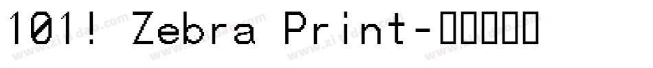 101! Zebra Print字体转换